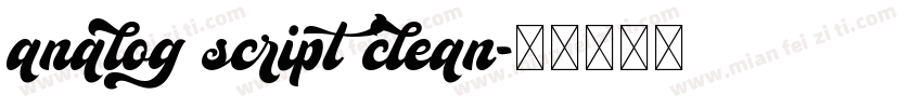 analog script clean字体转换